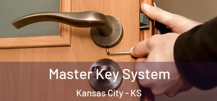 Master Key System Kansas City - KS